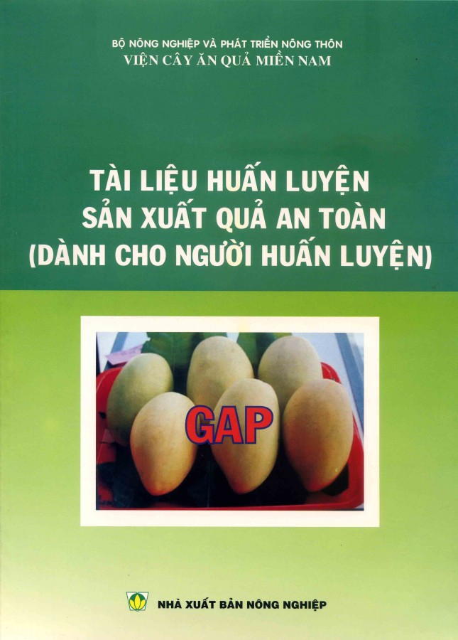 Tài liệu Huấn luyện sản xuất quả an toàn
