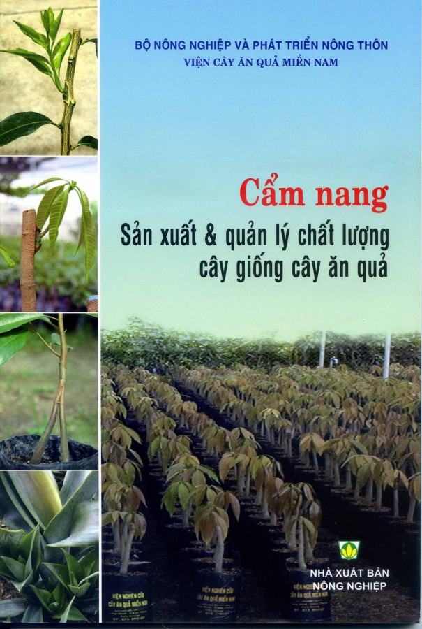 Cẩm nang sản xuất và quản lý chất lượng cây giống cây ăn quả