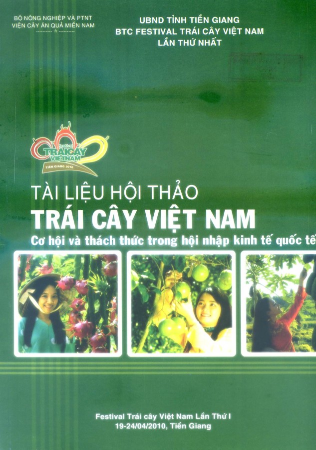 Tài liệu hội thảo Trái cây Việt Nam -Cơ hội và thách thức trong hội nhập kinh tế quốc tế