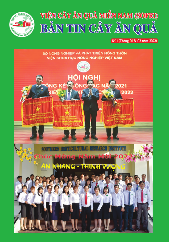 BẢN TIN CÂY ĂN QUẢ SỐ 1 (Tháng 1-2/2022)