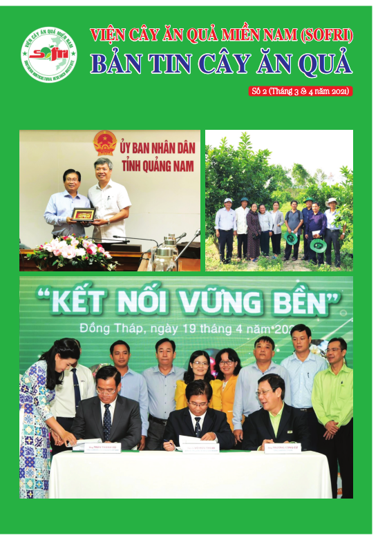 BẢN TIN CÂY ĂN QUẢ SỐ 2 (Tháng 3-4/2021)