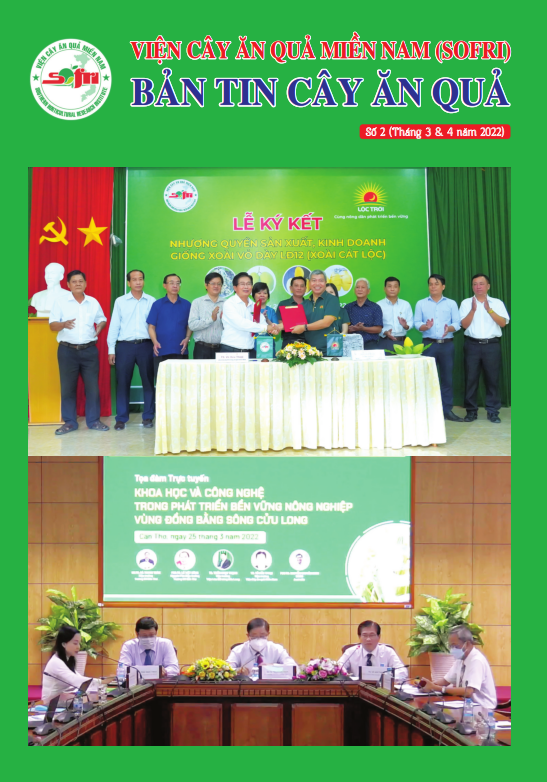 BẢN TIN CÂY ĂN QUẢ SỐ 2 (Tháng 3-4/2022)